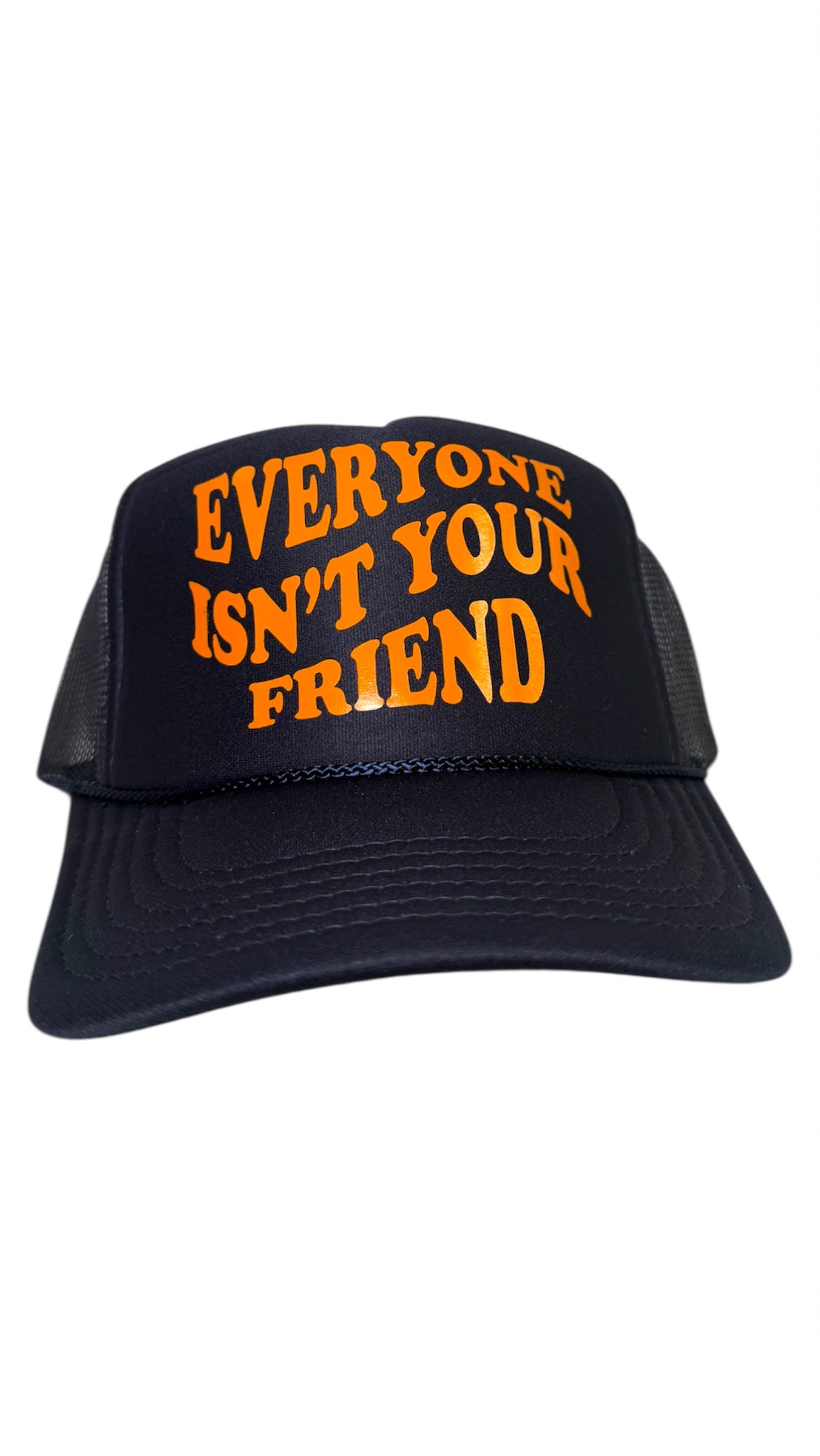 EVERYONE ISNT YOUR FRIEND TRUCKER NAVY BLUE/ORANGE (HOUSTON ASTROS)